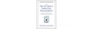 The truth about employee engagement